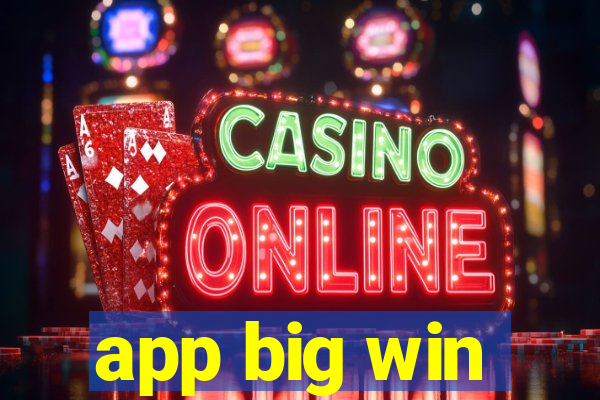 app big win